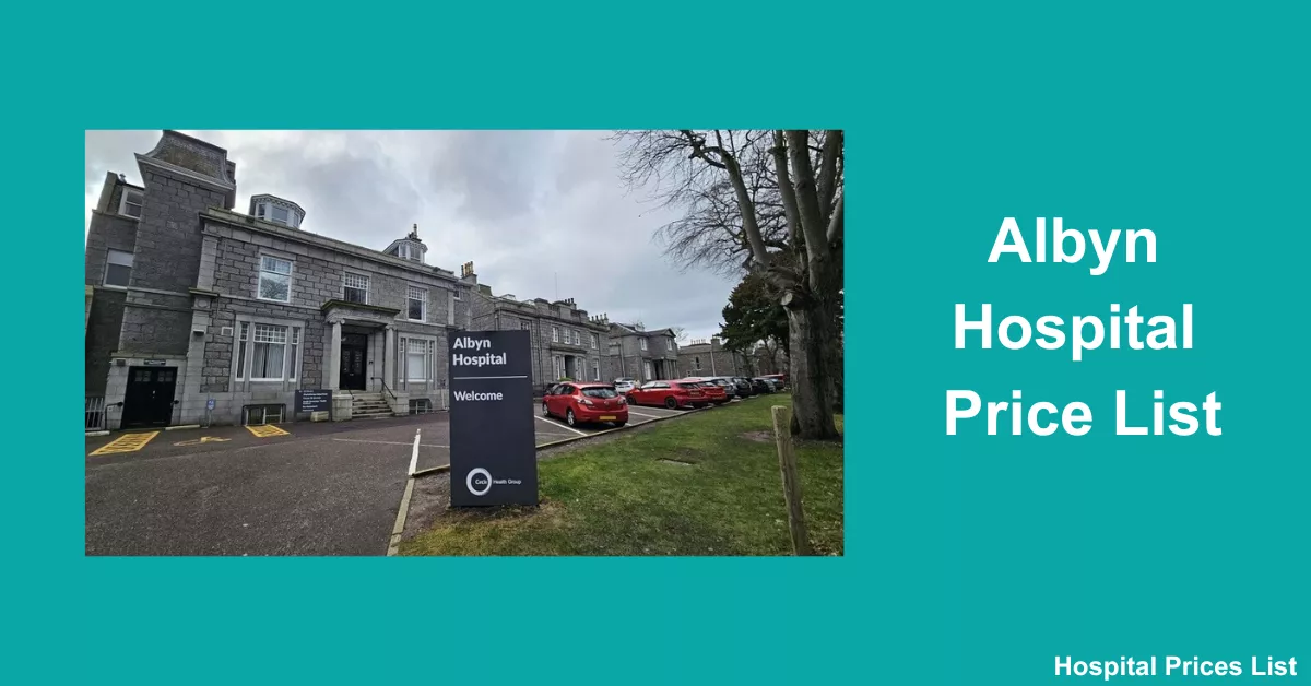 Albyn Hospital Price List