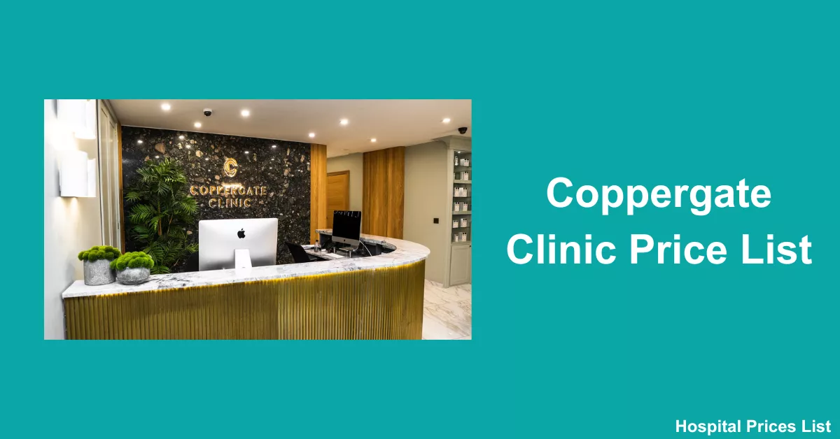 Coppergate Clinic Price List