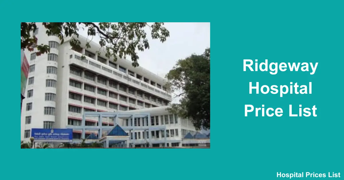 Ridgeway Hospital Price List