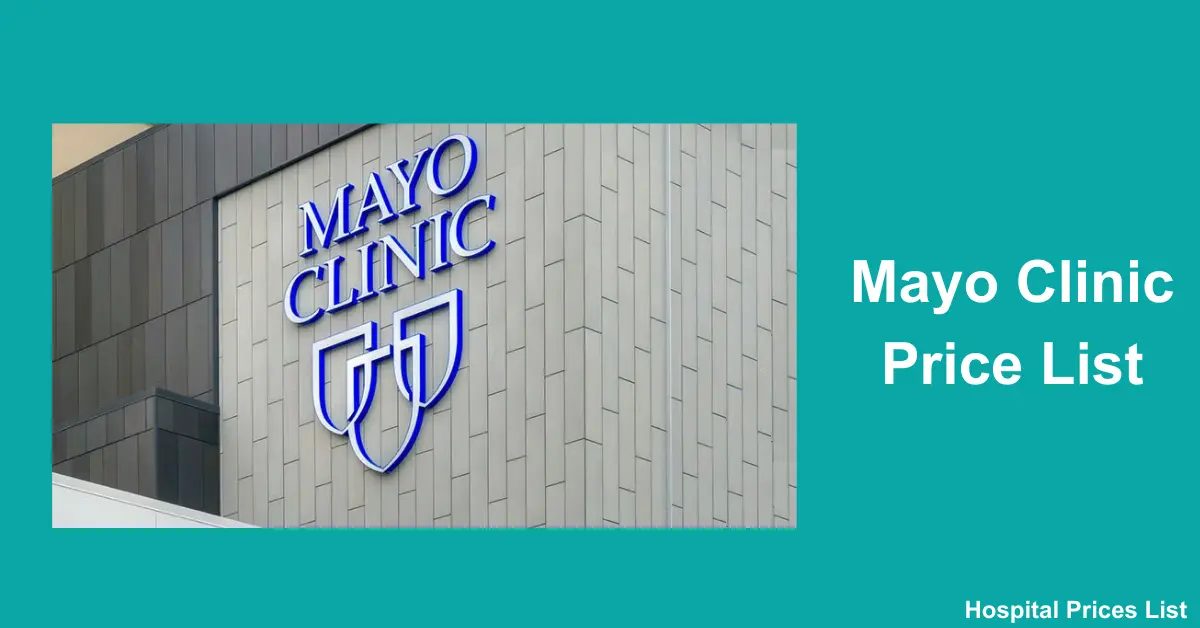 Mayo Clinic Price List