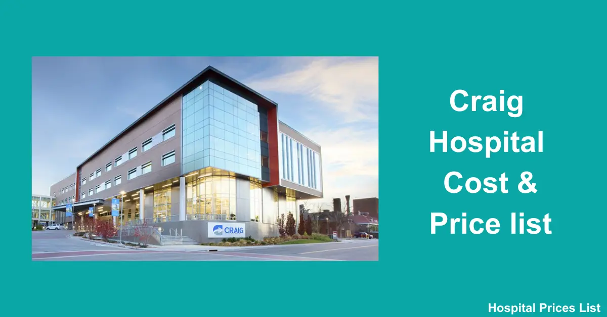 Craig Hospital Cost